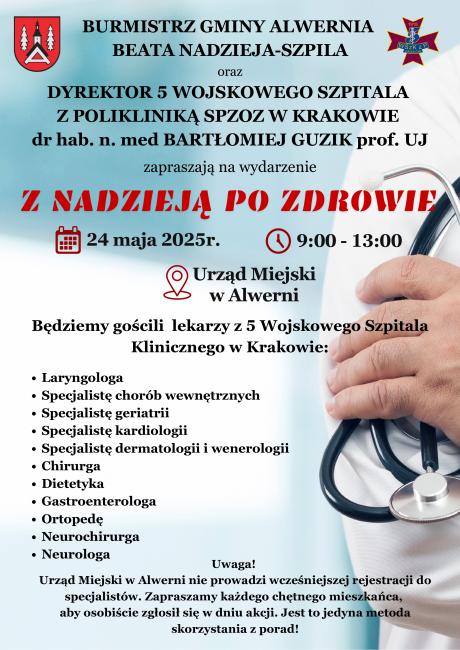 Plakat z informacjami o Białej Sobocie organizowanej w Alwerni 24 maja. Od 9.00 do 13.00 w budynku Urzędu Miejskiego będą przyjmować lekarze z 5 Wojskowego Szpitala Klinicznego w Krakowie.