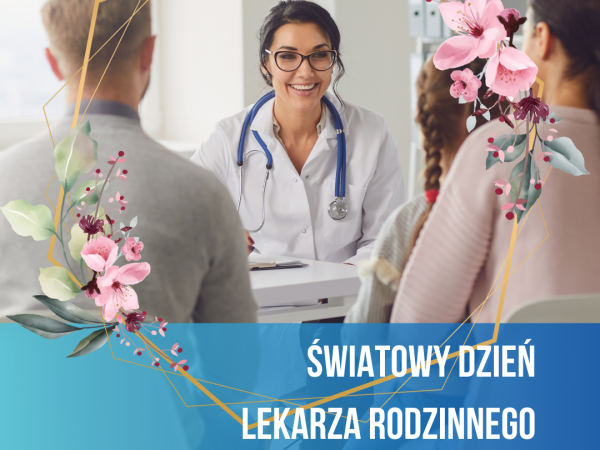 Światowy Dień Lekarza Rodzinnego 